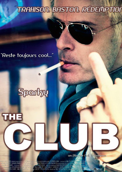 Клуб / Clubbed (2009)